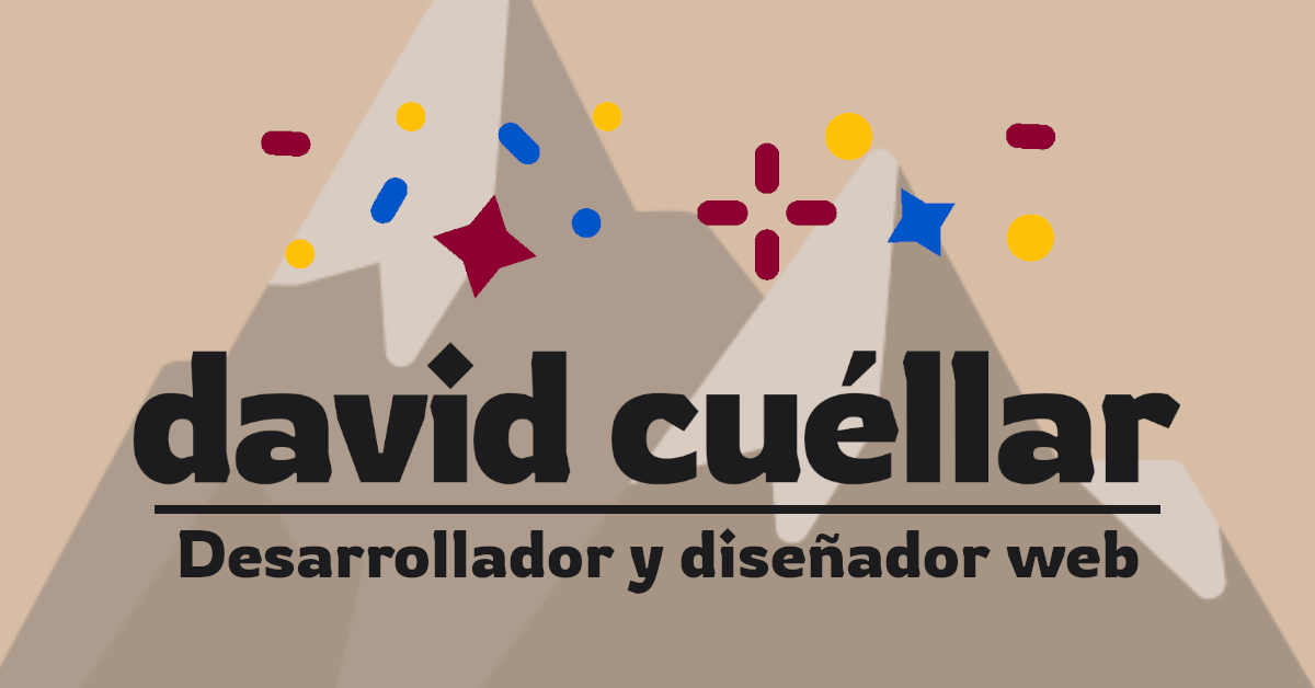 Logo de David Cuéllar con fondo de montañas y elementos gráficos coloridos. Texto: “David Cuéllar, Desarrollador y diseñador web”.